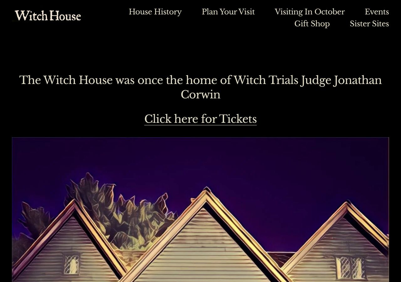 Homepage snapshot of The Witch House (Jonathan Corwin House)