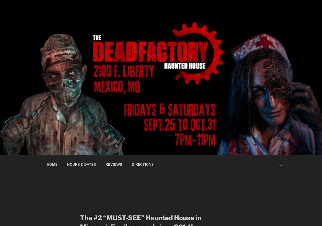Homepage snapshot of The Dead Factory Haunted House (Mexico,MO)