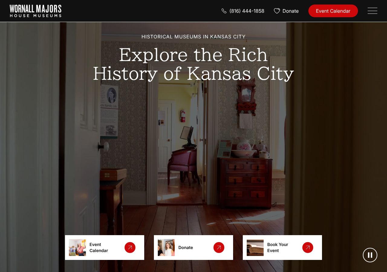 Homepage snapshot of The John Wornall House Museum